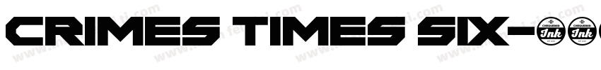 Crimes Times Six字体转换